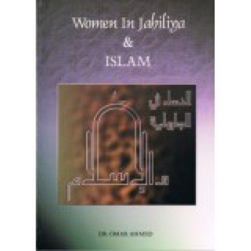 Women in Jahiliya and Islam PB